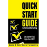 Quick Start Guide for Network Marketing: Get Started FAST, Rejection-FREE!