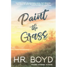 Paint the Grass