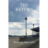 The Return (Revere Beach Boulevard) (Volume 2)
