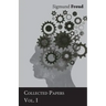 Sigmund Freud - Collected Papers - Vol. I