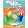 How to Live a Prosperous Life