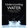 Understanding Water: Developments from the Work of Theodor Schwenk