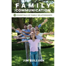 Family Communication: 10 Essentials of Family Relationships