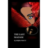 The Last Madam