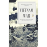 Vietnam War: The Second Indochina War