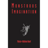 Monstrous Imagination