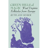 Green Hills of Magic: West Virginia Folktales from Europe