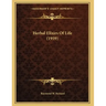 Herbal Elixirs Of Life (1959)