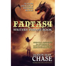Fantasy Writers' Phrase Book: Essential Reference for All Authors of Fantasy Adventure and Medieval Historical Fiction