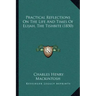 Practical Reflections On The Life And Times Of Elijah, The Tishbite (1850)