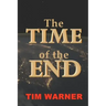 The Time of the End