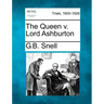 The Queen V. Lord Ashburton