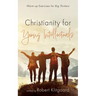 Christianity for Young Intellectuals