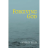 Forgiving God