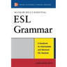 McGraw-Hill's Essential ESL Grammar: A Hnadbook for Intermediate and Advanced ESL Students