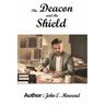 The Deacon and the Shield
