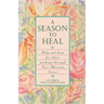A Season to Heal