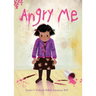 Angry Me