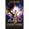 The Beginning Of Everything