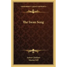 The Swan Song