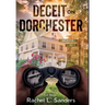 Deceit on Dorchester
