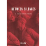 Between Silences: A Voice from China
