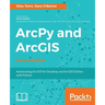 ArcPy and ArcGIS: Automating ArcGIS for Desktop and ArcGIS Online with Python