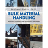Bulk Material Handling: Practical Guidance for Mechanical Engineers