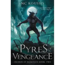 The Pyres of Vengeance