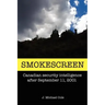 Smokescreen: Canadian Security Intelligence After September 11, 2001