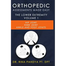 Orthopedic Assessments Made Easy Lower Extremity Volume 1