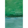 Anxiety: A Very Short Introduction