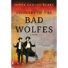 Country of the Bad Wolfes