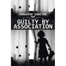 Guilty by Association