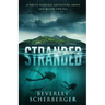 Stranded: A white-knuckle adventure above and below the sea
