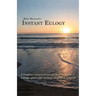 Instant Eulogy: Complete instructions on how to write a eulogy, plus tips on how to plan a funeral