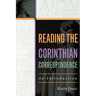 Reading the Corinthian Correspondence: An Introduction