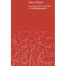 The Economic Approach to Human Behavior