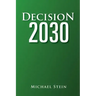 Decision 2030
