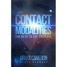 Contact Modalities: The Keys to the Universe