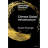 Chinese Global Infrastructure