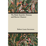 The Body-Snatcher (Fantasy and Horror Classics)
