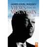 Views from the Mountain: Select Writings of James Earl Massey