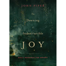 The Dawning of Indestructible Joy: Daily Readings for Advent