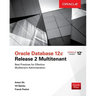 Oracle Database 12c Release 2 Multitenant