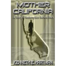 Mother California: A Story of Redemption Behind Bars