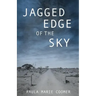Jagged Edge of the Sky