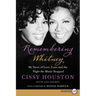 Remembering Whitney: My Story of Love, Loss, and the Night the Music Stopped