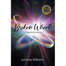 Broken Wheel: In Perpetual Motion