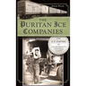 The Puritan Ice Companies: The Ice Empire of California's Central Coast